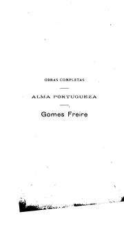 Cover of: Gomes Freire, drama historico by Teófilo Braga