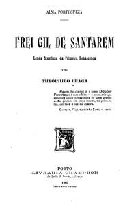 Frei Gil de Santarem by Teófilo Braga