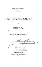 Cover of: O sr. Campos Salles na Europa by Tobias Monteiro