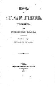 Cover of: Theoria da historia da litteratura portugueza
