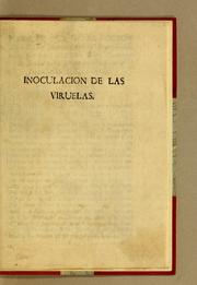 Cover of: Parecer, que dio el doctor don Cosme Bueno sobre la Representacion, que hace el padre fray Domingo de Soria: para poner en pràctica la inoculacion de las viruelas