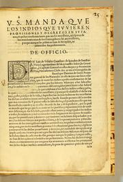 Cover of: A [blank] V.S. manda que los indios que tuuieren prouisiones y decretos en su fauor, no pidan confirmaciones por no ser necessario, ni ta[m]poco de los mandamientos de los corregidores sus antecessores, porque aunque las pidan no han de ser oydos, ni admitidos sus pedimentos