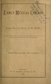 Cover of: Early medical Chicago by Hyde, James Nevins