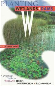 Cover of: Planting Wetlands & Dams by Nick Romanowski