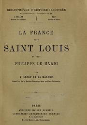 Cover of: La France sous Saint Louis et sous Philippe le Hardi