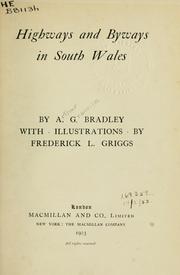 Cover of: Highways and byways in South Wales by A. G. Bradley