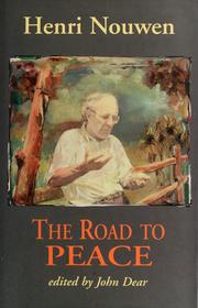 Cover of: The road to peace by Henri J. M. Nouwen