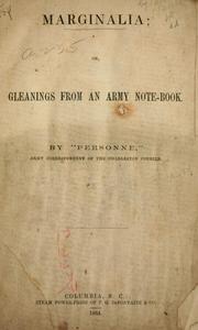 Cover of: Marginalia; or, Gleanings from an army note-book. | F. G. De Fontaine