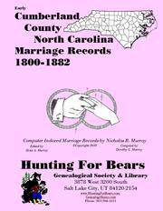 Early Cumberland County North Carolina Marriage Records 1800-1882 by Nicholas Russell Murray