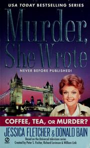 Cover of: Coffee, tea, or murder?: a Murder, she wrote mystery : a novel