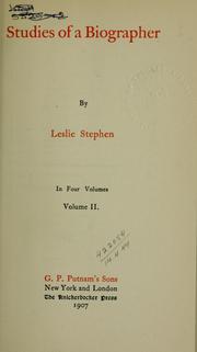 Cover of: Studies of a biographer by Sir Leslie Stephen