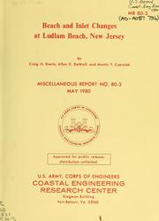Cover of: Beach and inlet changes at Ludlam Beach, New Jersey | Craig H. Everts