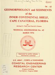 Cover of: Geomorphology and sediments of the Inner Continental Shelf, Cape Canaveral, Florida by Michael E. Field