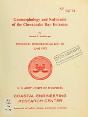 Cover of: Geomorphology and sediments of the Chesapeake Bay entrance by Edward P. Meisburger