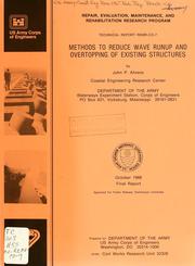 Cover of: Methods to reduce wave runup and overtopping of existing structures