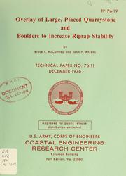 Cover of: Overlay of large, placed quarrystone and boulders to increase riprap stability