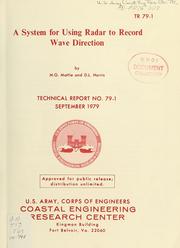 Cover of: A system for using radar to record wave direction by Michael G. Mattie