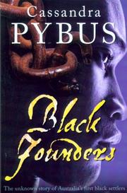 Cover of: Black Founders: The Unknown Story of Australia's First Black Settlers