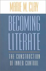 Cover of: Becoming literate: the construction of inner control