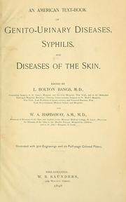 Cover of: An American text-book of genito-urinary diseases, syphilis and diseases of the skin. by Lemuel Bolton Bangs