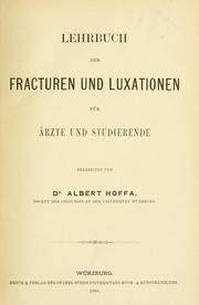 Cover of: Lehrbuch der fracturen und luxationen für ärzte und studierende