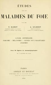 Cover of: Etudes sur les maladies du foie by V. Hanot