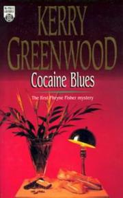 Cover of: Cocaine Blues: a Phryne Fisher mystery.