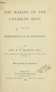 Cover of: The making of the Canadian West