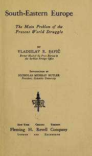 Cover of: South-eastern Europe by Savić, Vladislav R.