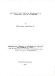 Cover of: A consumer utility model for the allocation of sales among major retail centers