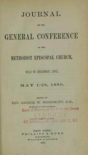 Cover of: Journal of the General Conference ... held in Cincinnati, Ohio, May 1-28, 1880