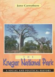 Cover of: The Kruger National Park: a social and political history