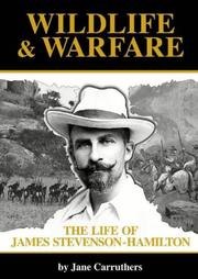 Cover of: Wildlife & Warfare: The Life of James Stevenson-Hamilton
