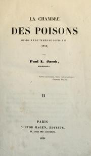 Cover of: La chambre des poisons: histoire du temps de Louis XIV (1712)