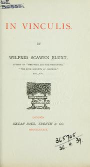 Cover of: In vinculis by Wilfrid Scawen Blunt