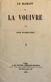 Cover of: Le diamant de la vouivre by Louis Jousserandot