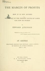 Cover of: Margin of profits by Atkinson, Edward