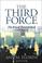 Cover of: The Third Force