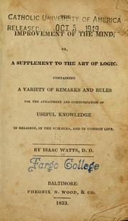 Cover of: The improvement of the mind by Isaac Watts