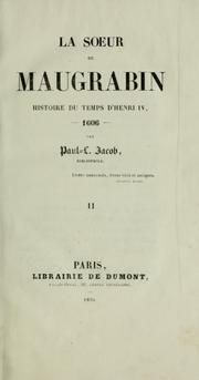 Cover of: La sœur de Maugrabin: histoire du temps d'Henri IV, 1606