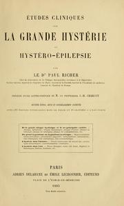 Cover of: Études cliniques sur la grande hystérie ou hystéro-épilepsie