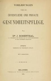 Cover of: Vorlesungen über die öffentliche und private Gesundheitspflege