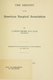 Cover of: The destiny of the American Surgical Association