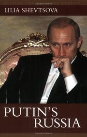 Cover of: Putin's Russia by Lilii͡a Fedorovna Shevt͡sova