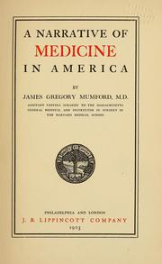 Cover of: A narrative of medicine in America