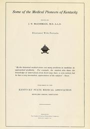 Cover of: Some of the medical pioneers of Kentucky by J. N. McCormack