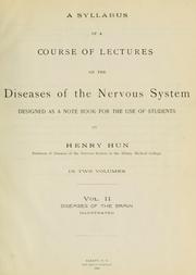 Cover of: A syllabus of a course of lectures on the diseases of the nervous system designed as a note book for the use of students