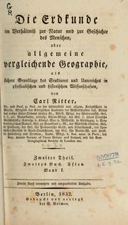 Cover of: Die Erdkunde im Verhältniss zur Natur und zur Geschichte des Menschen; Namen- und Sach-Verzeichniss ...