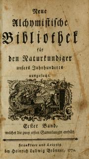 Neue alchymistische bibliothek für den naturkundiger unsers jahrhunderts by Friedrich Josef Wilhelm Schröder