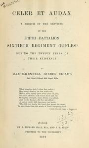 Celer et Audax, a sketch of the services of the Fifth Battalion by Gibbes Rigaud